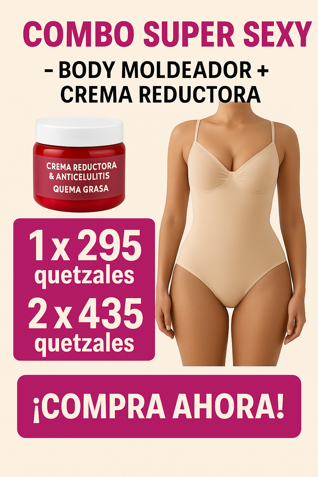 👩Combo Súper Sexy – Body Moldeador + Crema Reductora+ ebook 🎁